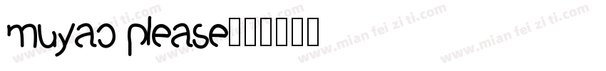 muyao please字体转换